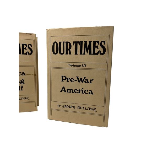 Our Times by Mark Sullivan 1970 Volumes 1, 2, And 3 VGC - Picture 4 of 6